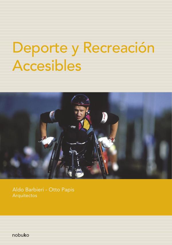 DEPORTE Y RECREACION ACCESIBLES