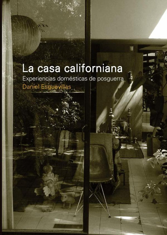 Casa Californiana, La