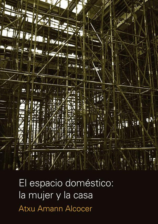 EL ESPACIO DOMÉSTICO: LA MUJER Y LA CASA