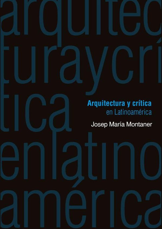 Arquitectura y crítica en Latinoamérica