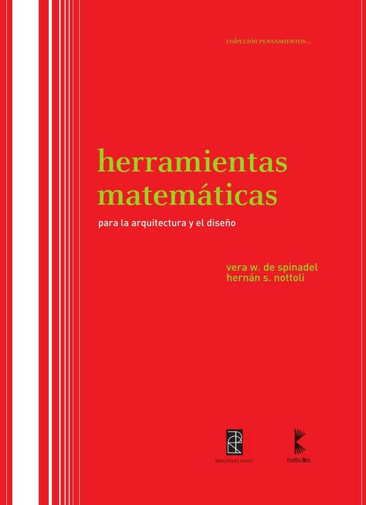 Herramientas Matematicas Para La Arquitectura y  El Diseño