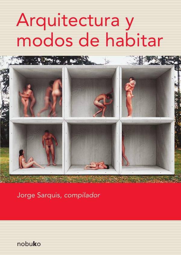 Arquitectura y modos de habitar