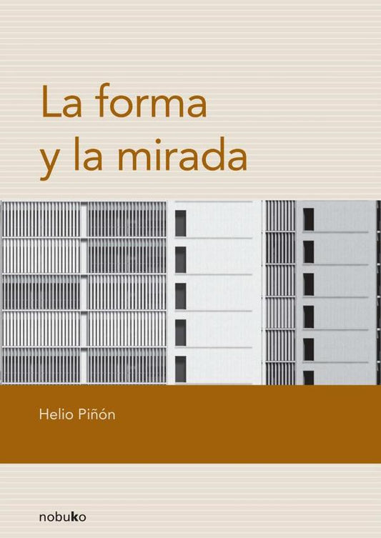 La forma y la mirada