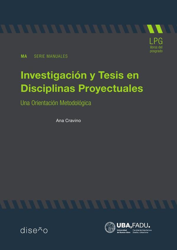 Investigacion Y Tesis En Disciplinas Proyectuales