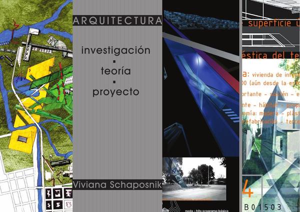 Arquitectura: Investigacion, Teoria, Proyecto