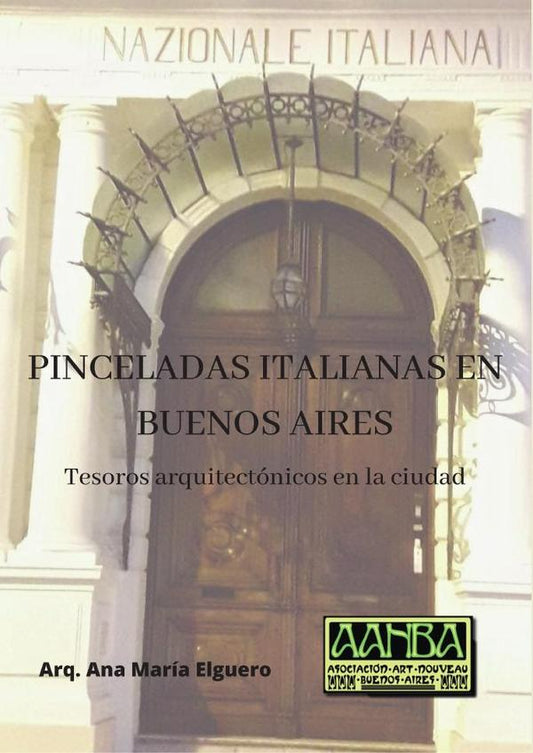 PINCELADAS ITALIANAS EN BUENOS AIRES