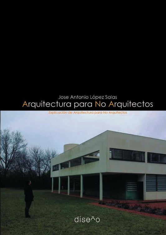 ARQUITECTURA PARA NO ARQUITECTOS