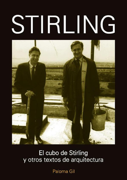 EL CUBO DE STIRLING Y OTROS TEXTOS DE ARQUITECTURA