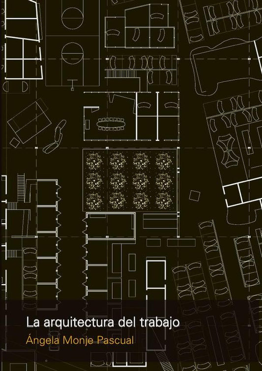 La arquitectura del trabajo