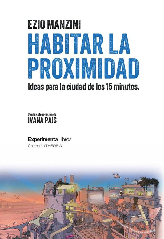 Habitar la proximidad