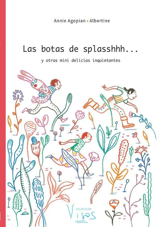 Las botas de splasshhh...