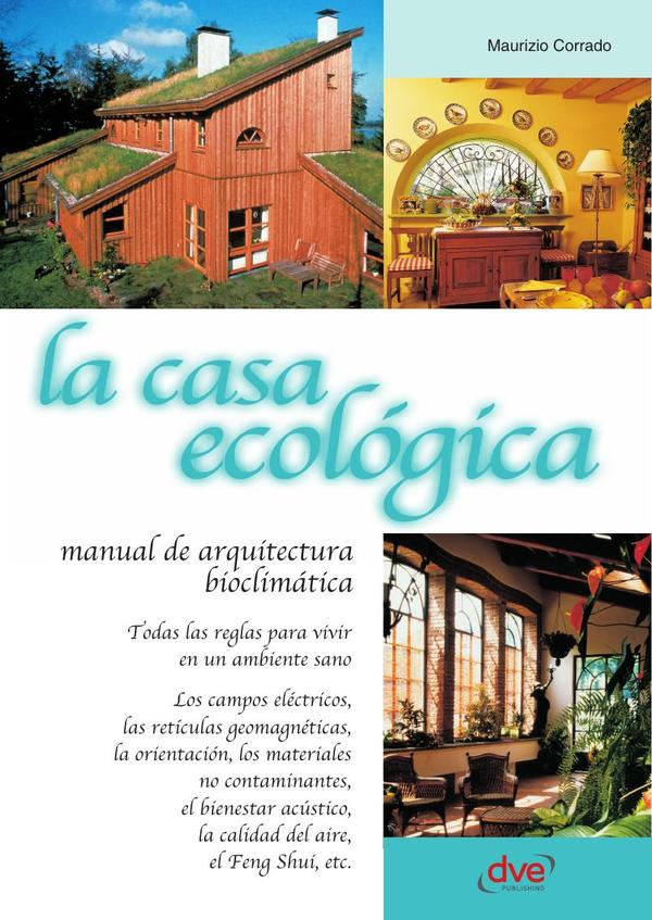 LA CASA ECOLÓGICA