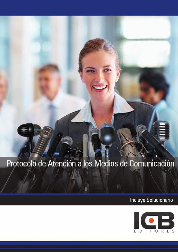 Protocolo de Atención a los Medios de Comunicación