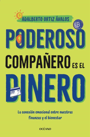 Poderoso Compañero es el Dinero