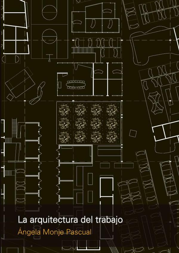 La arquitectura del trabajo